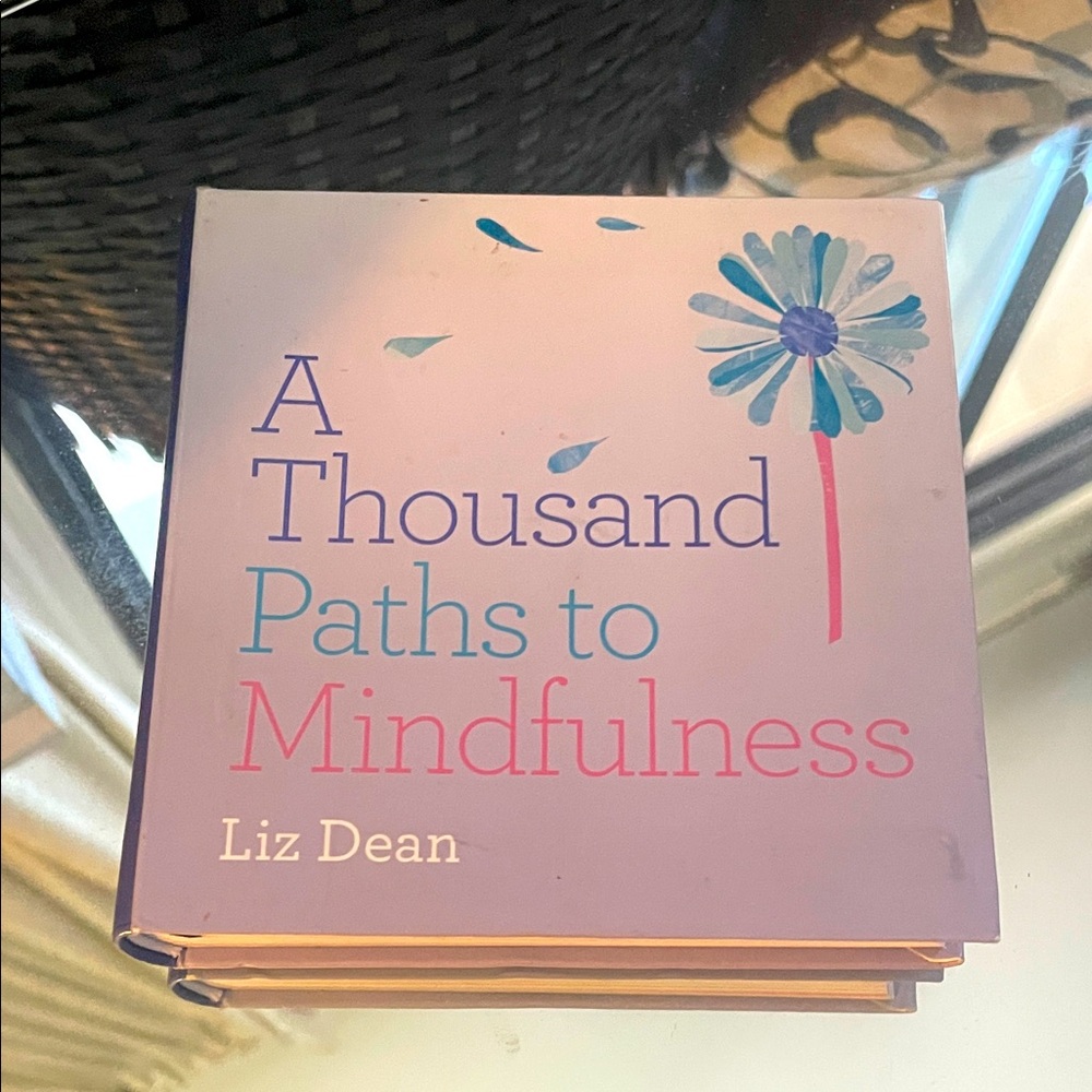 5x5” little coffee table book “A Thousand Paths to Mindfulness”